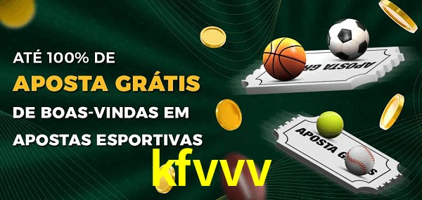 kfvvv Ate 100% de Aposta Gratis